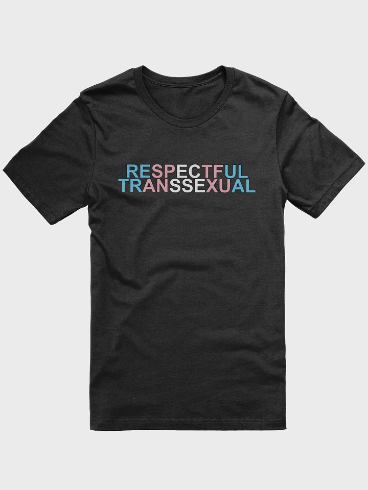 Respectful Transsexual Cotton T-shirt product image (5)