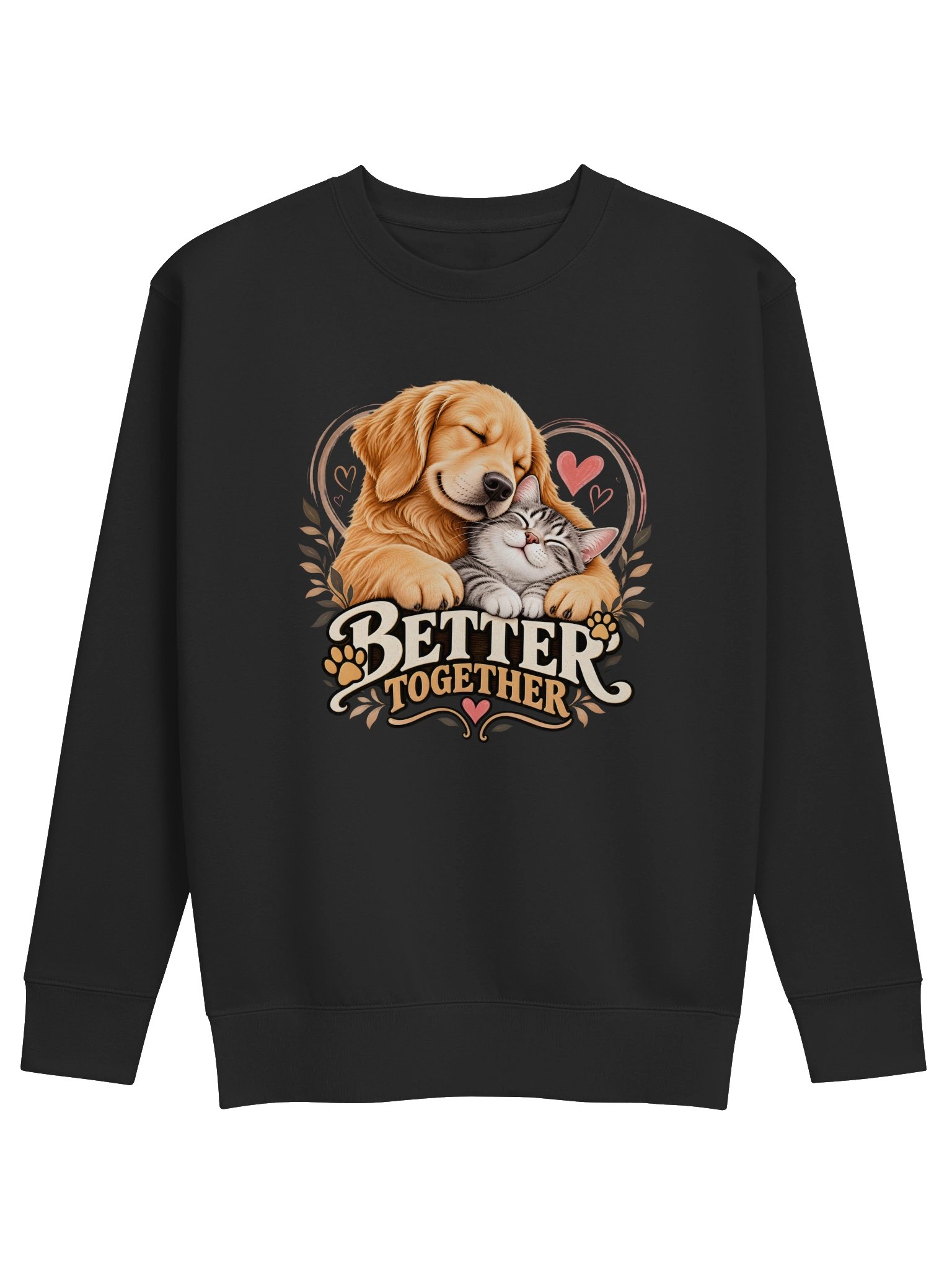 Better Together premium sweatshirt featuring a dog and cat