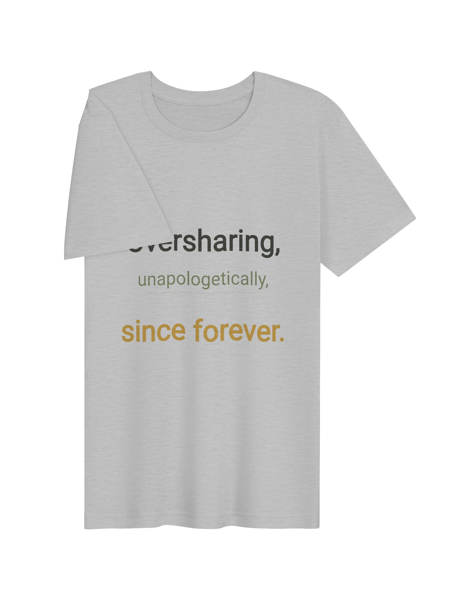 Oversharing T Shirt product image (2)