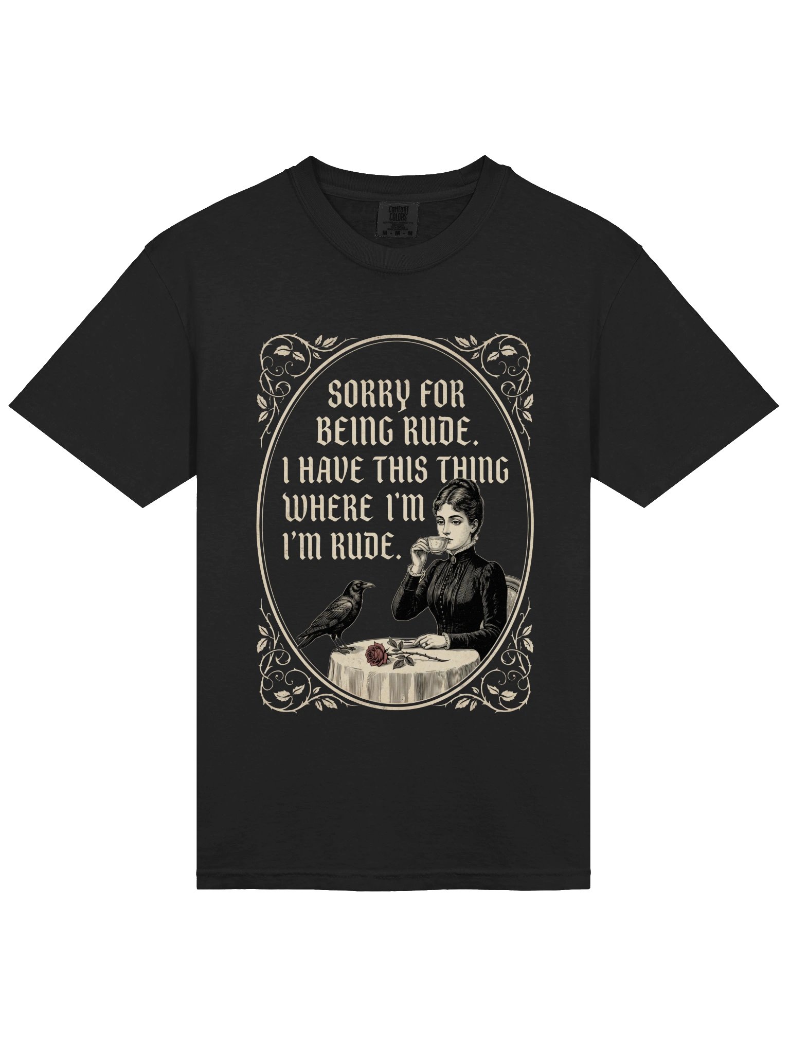 Sorry for Being Rude Vintage Gothic T-Shirt product image (1)
