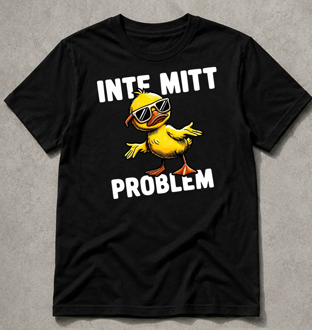Inte Mitt Problem – Rolig T-shirt med Cool Anka product image (1)