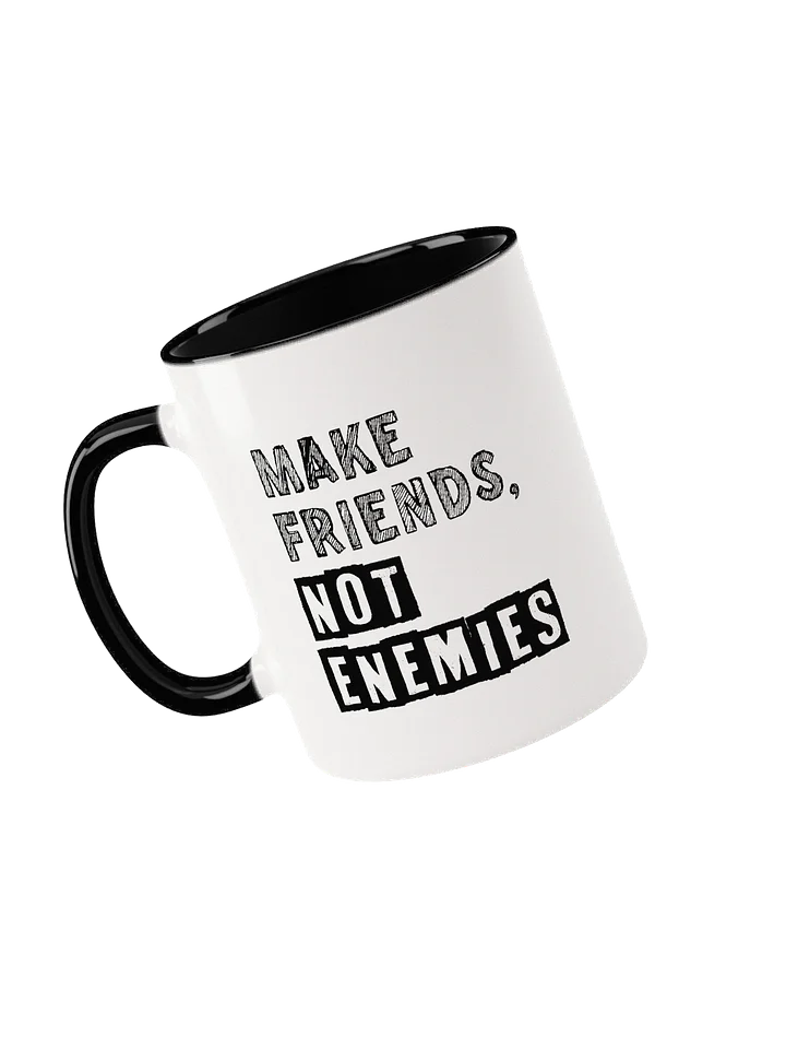 Make Friends Not Enemies Mug product image (1)