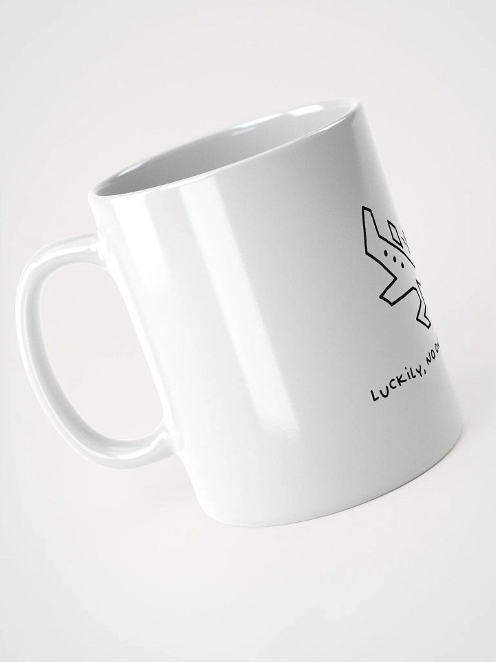 Luckily, No One Was Injured Mug product image (2)
