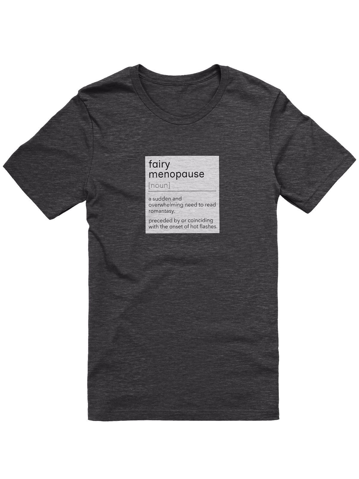 Fairy Menopause funny perimenopause t-shirt — best seller