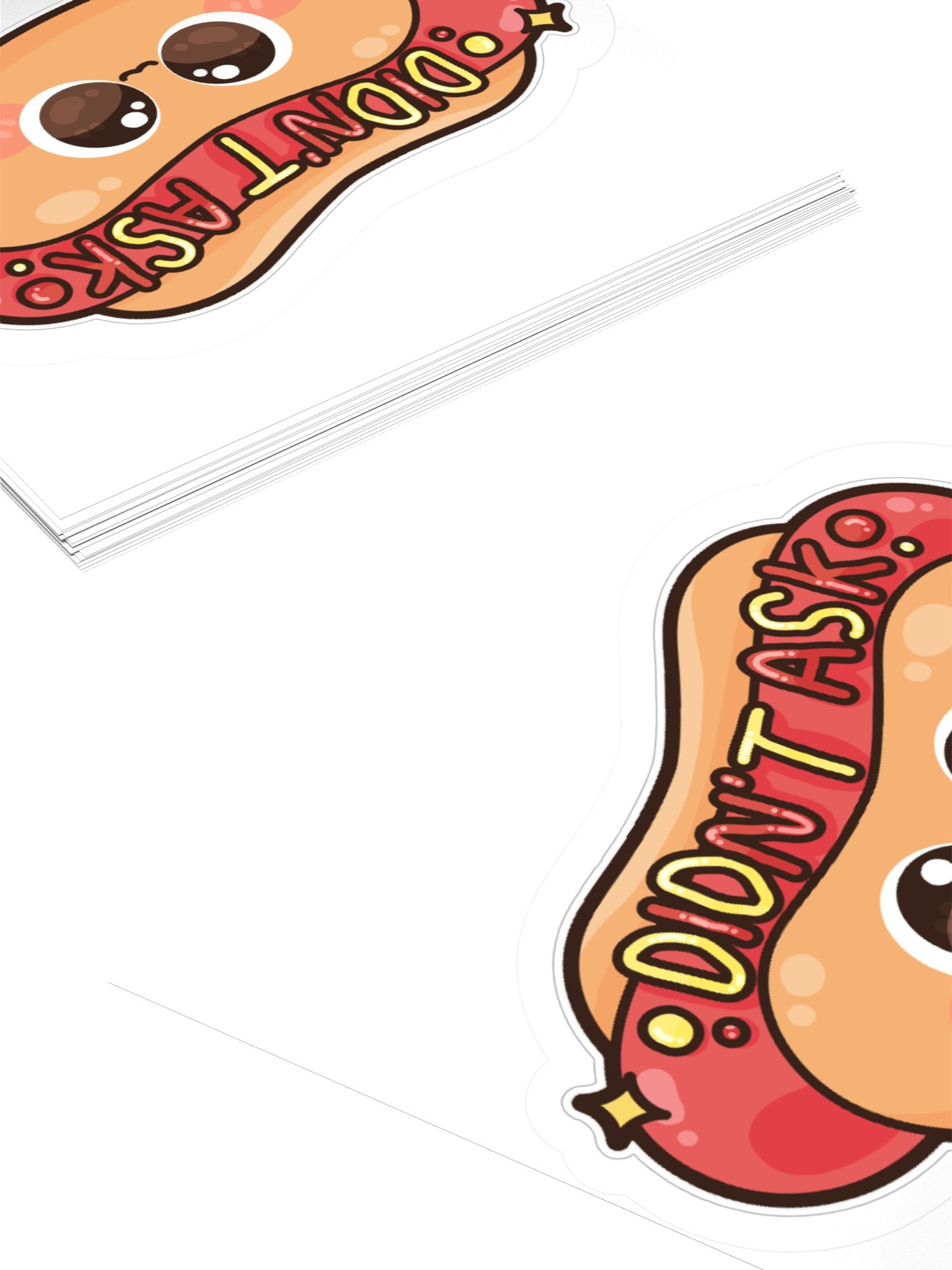 Didn't Ask Sticker product image (5)
