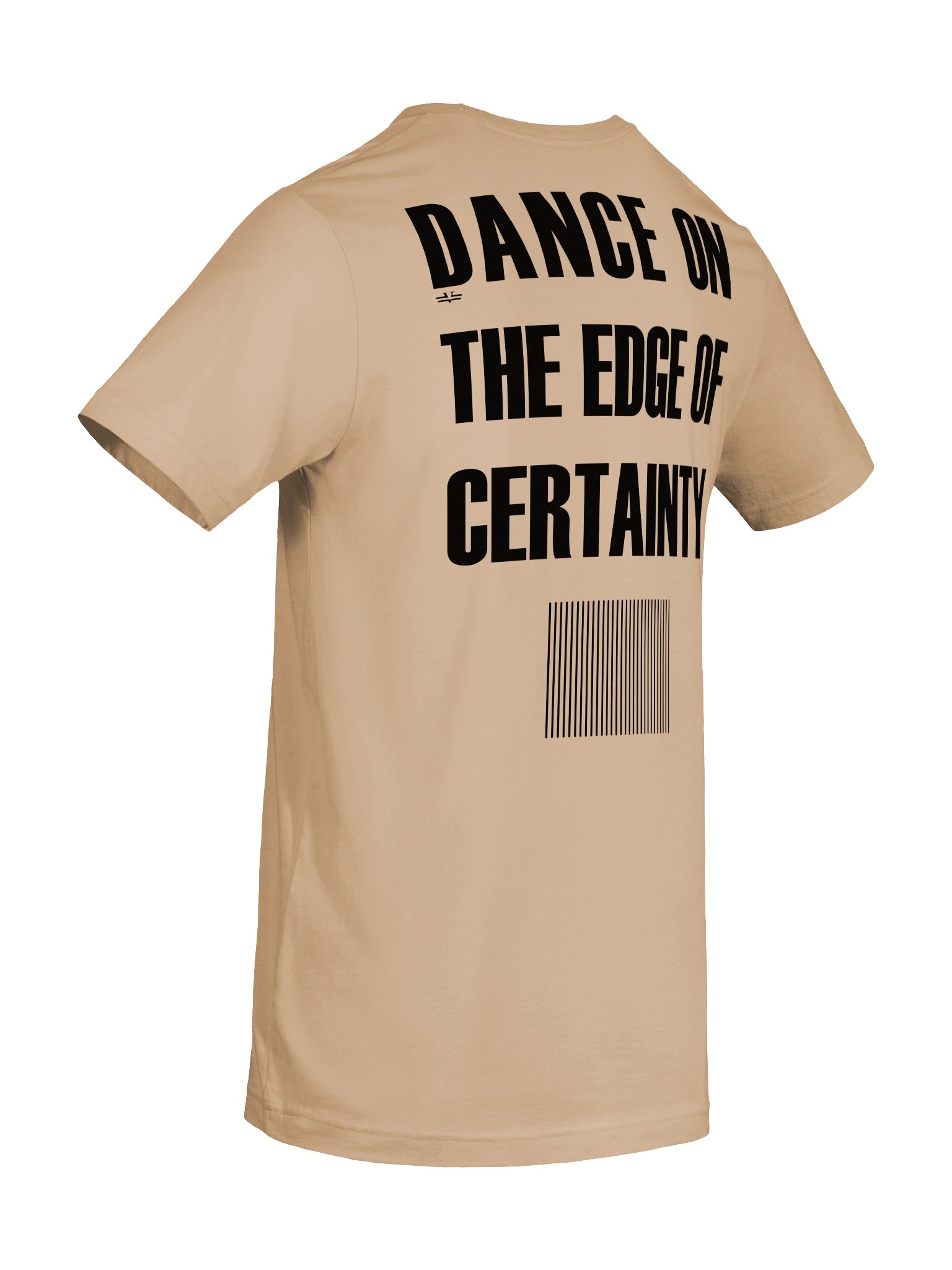 "DANCE ON THE EDGE OF CERTAINTY" Signature Unisex Tee product image (8)