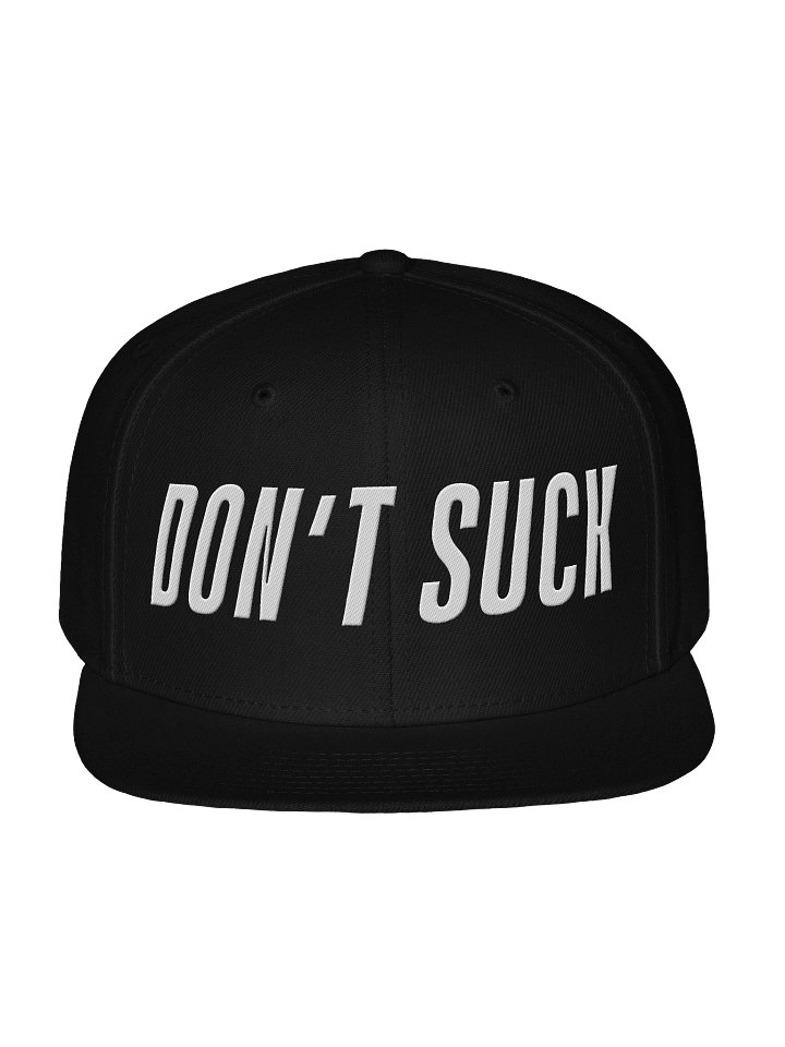 Don't Suck Snapback Hat product image (1)