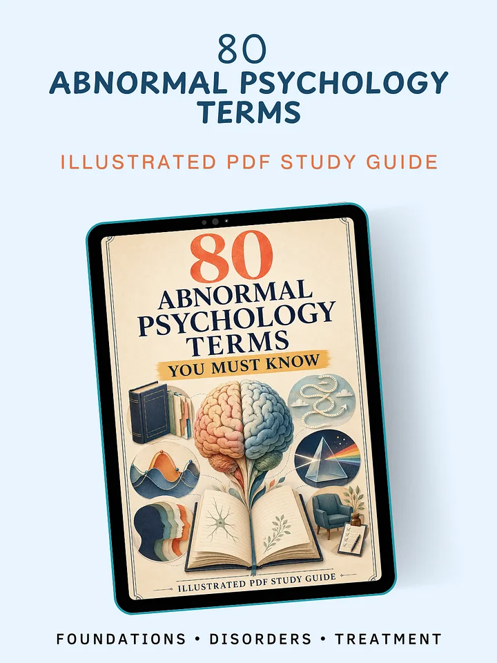 80 Abnormal Psychology Terms | Illustrated PDF Study Guide product image (1)