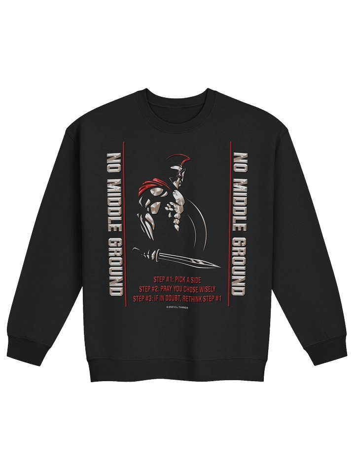 No Middle Ground, Pick a Side, Drk Sweatshirt BV product image (1)
