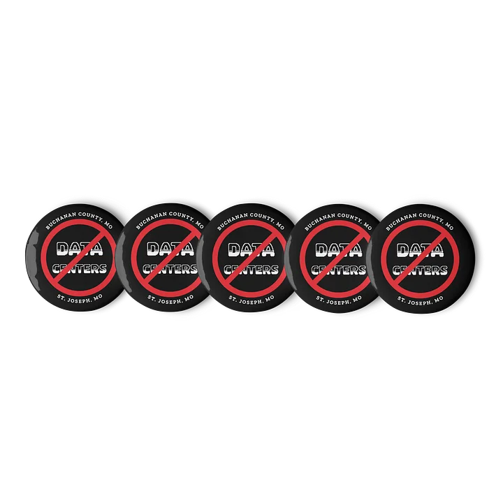 No Data Centers - St. Joe/Buchanan County, set of 5 pins product image (1)