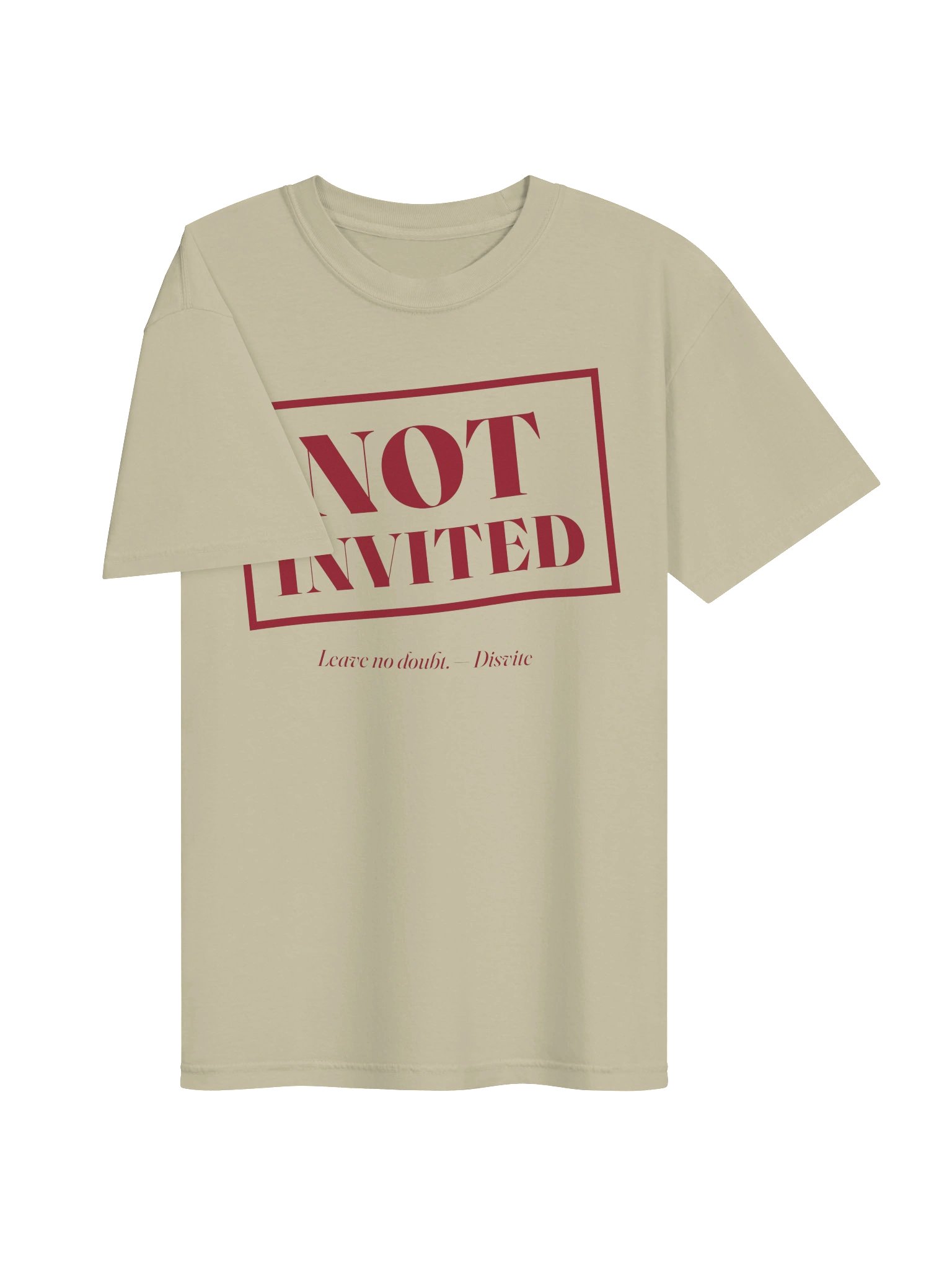 "Not Invited" Tee product image (13)