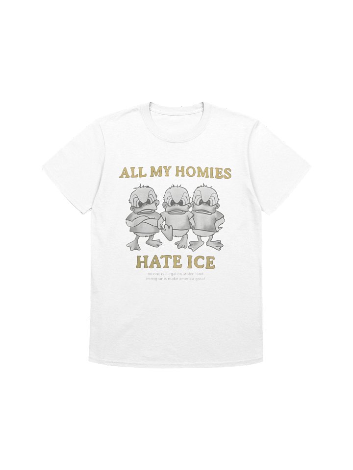 All My Homies Hate ICE T-Shirt – for Bold Political Expression product image (1)