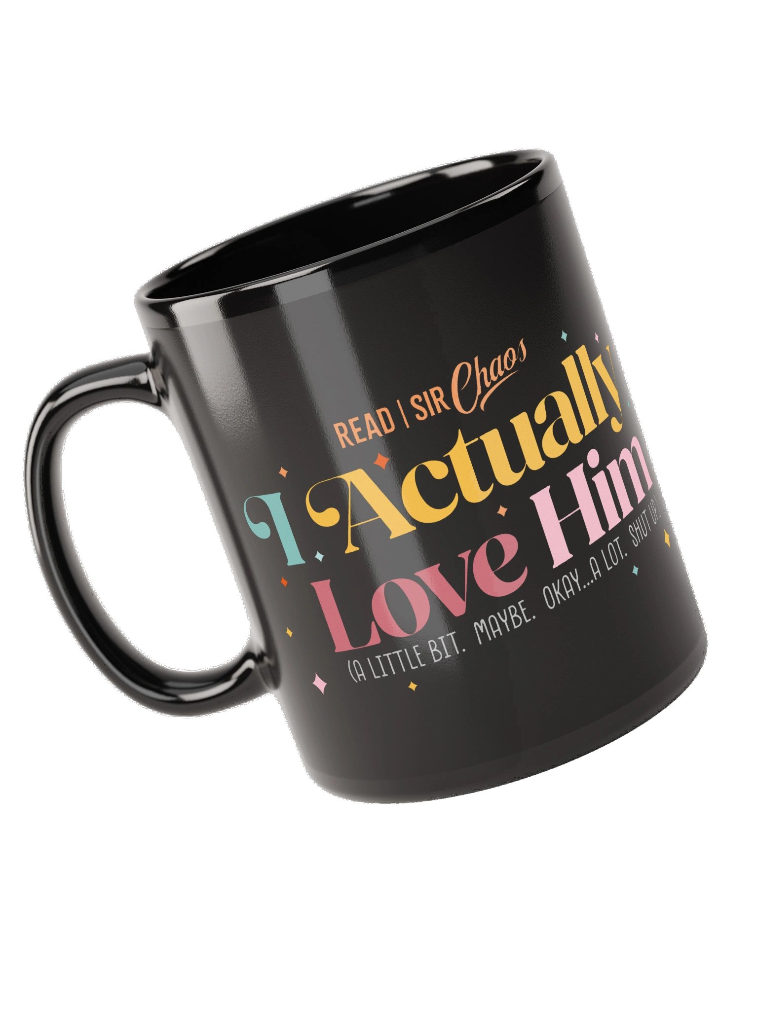 I Actually Love Him Black Mug product image (5)