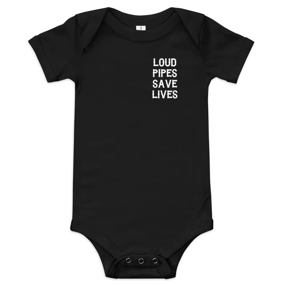 Baby Short Sleeve - Loud Pipes Save Lives - front