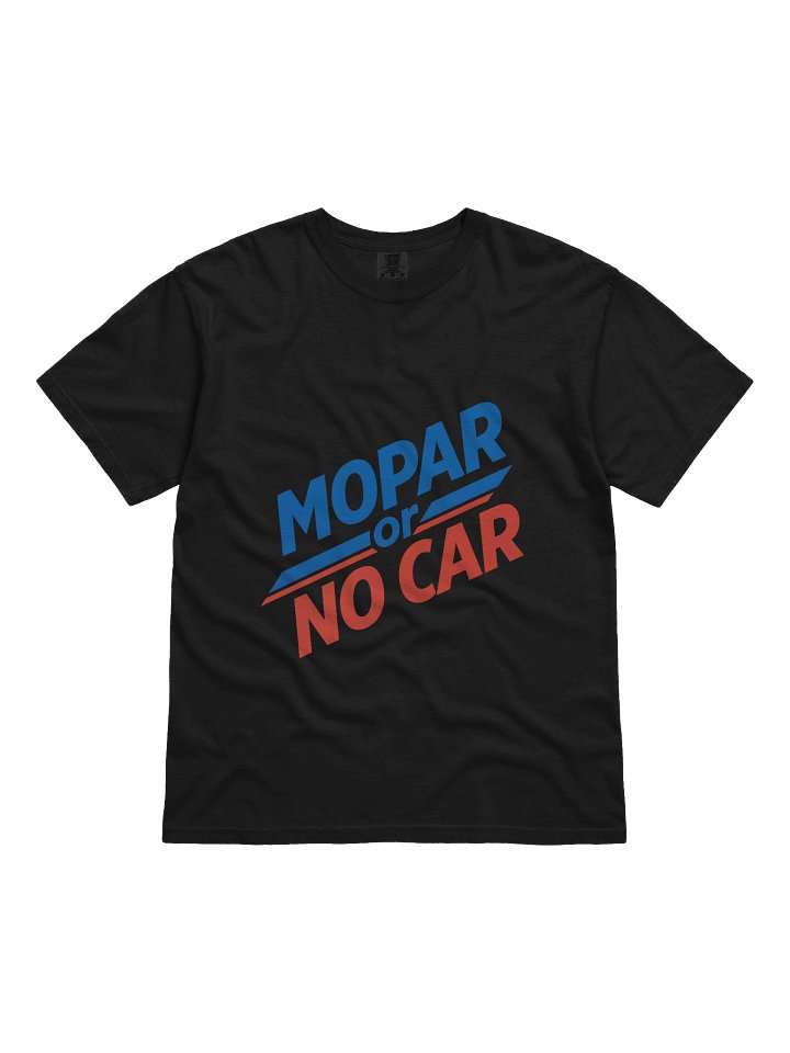 MOPAR or NO CAR Bold T-Shirt product image (6)