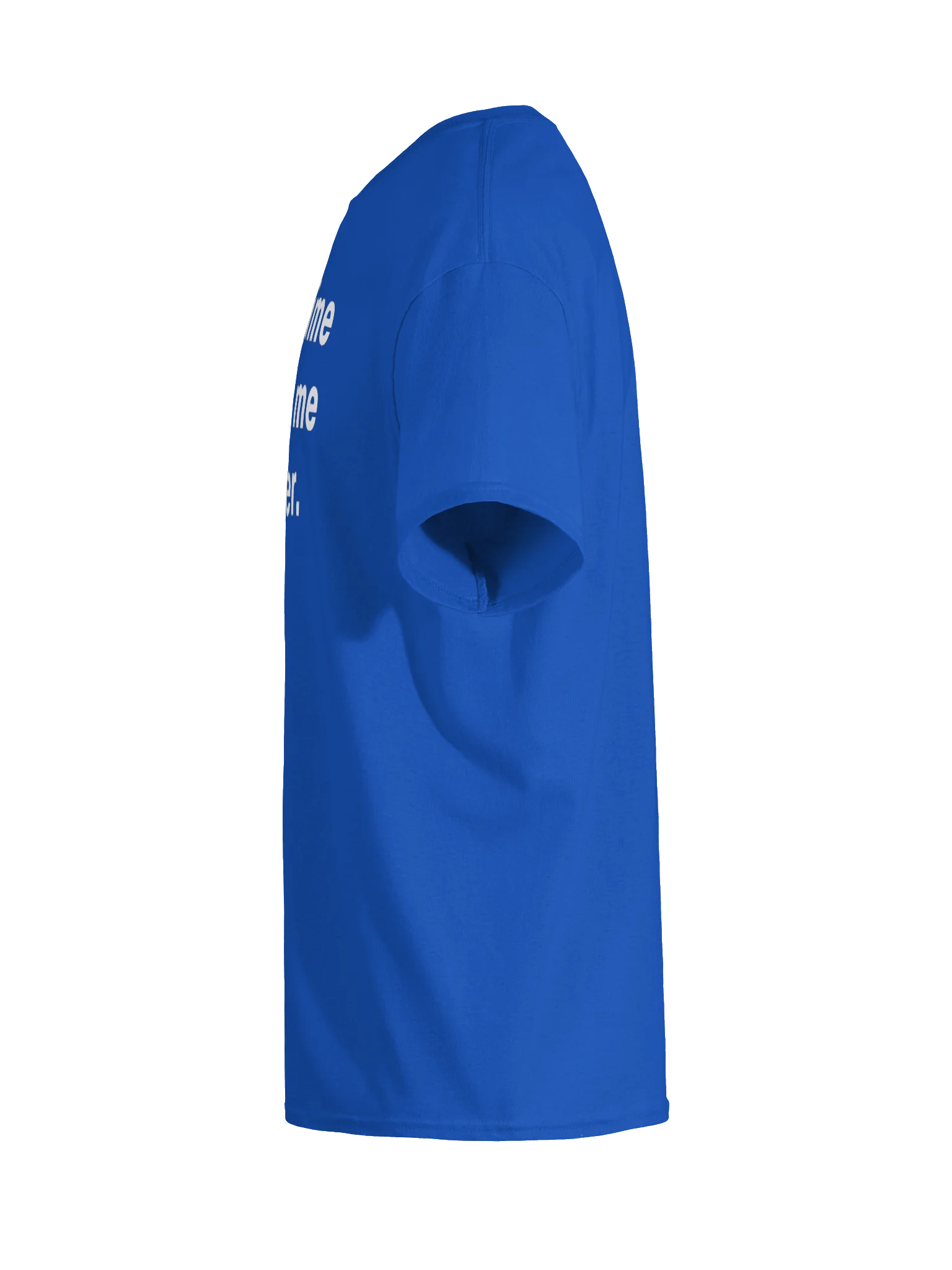 Best time to call me is never. Unisex Shirt product image (103)