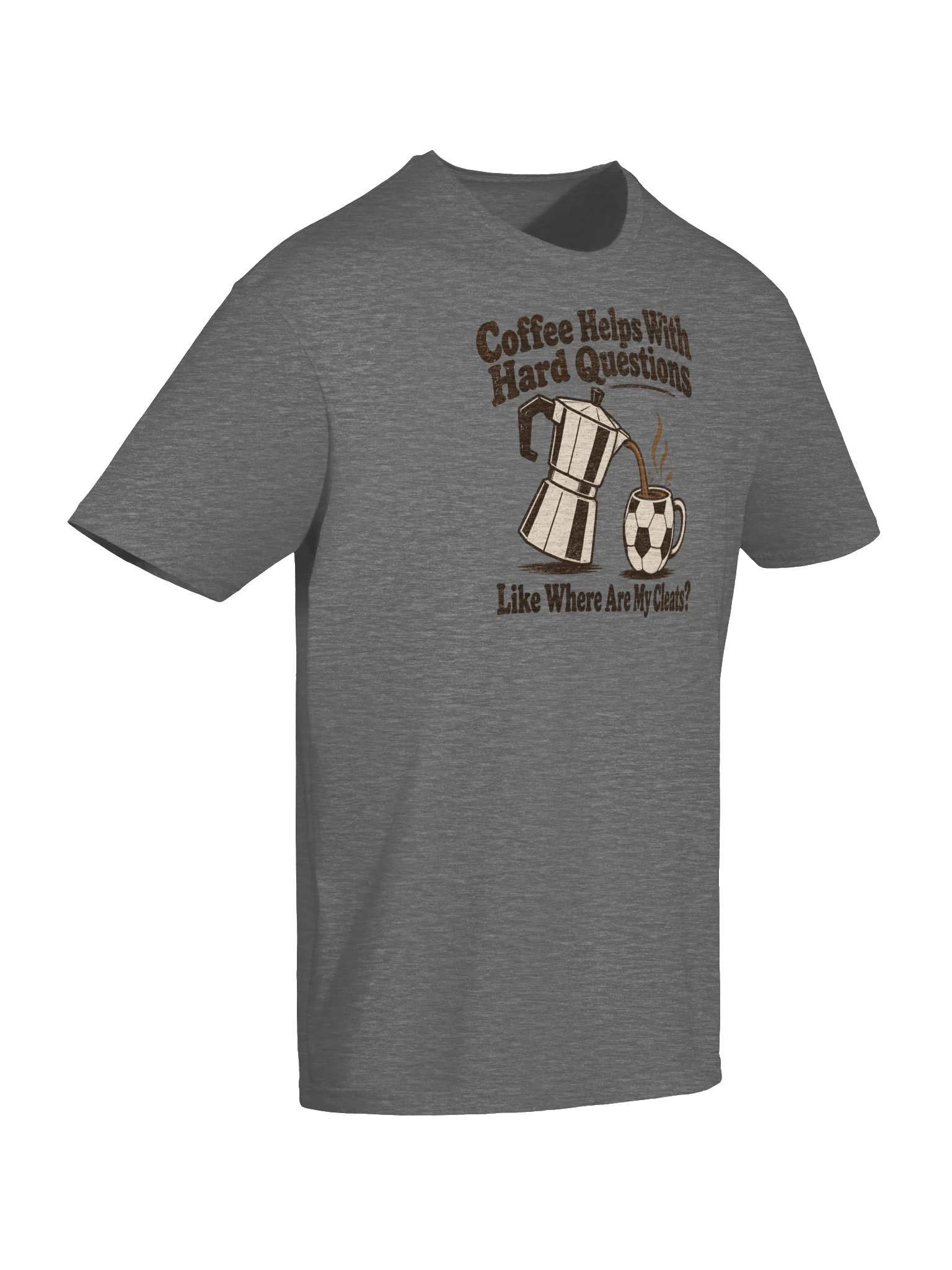 Coffee Helps With Hard Questions Cleats Version Soccer Tee product image (6)