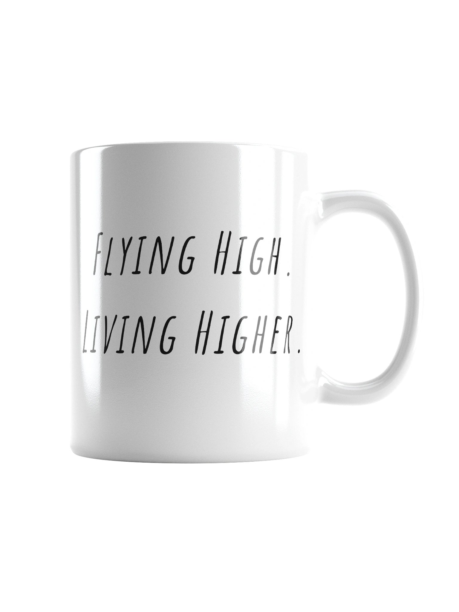 Flying high Living higher Mug product image (1)