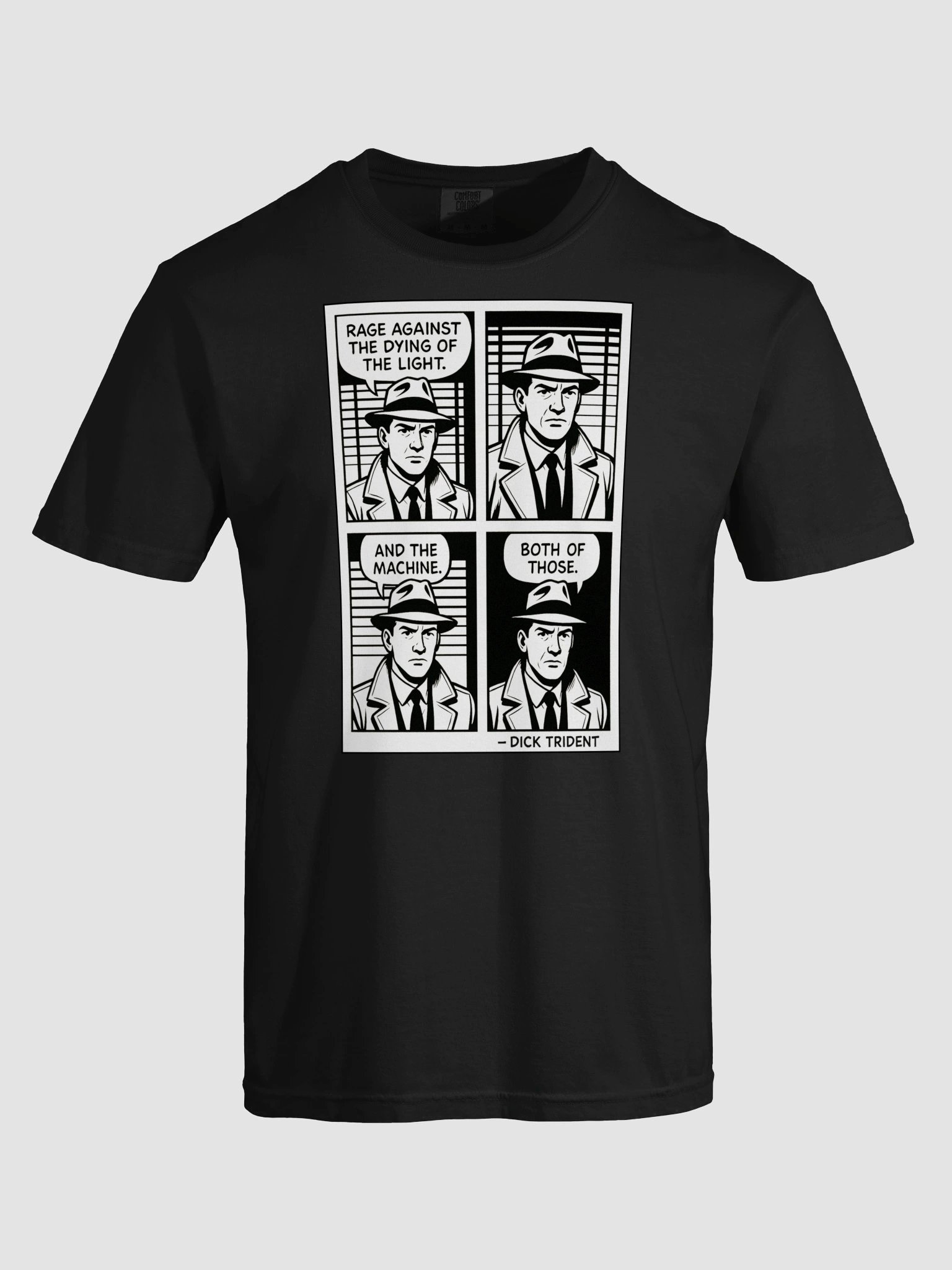Dick Trident Rage Against the Dying of the Light Quad Panel T-Shirt (DTG) product image (5)