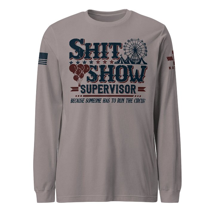 Sh*t Show Supervisor Long Sleeve product image (1)