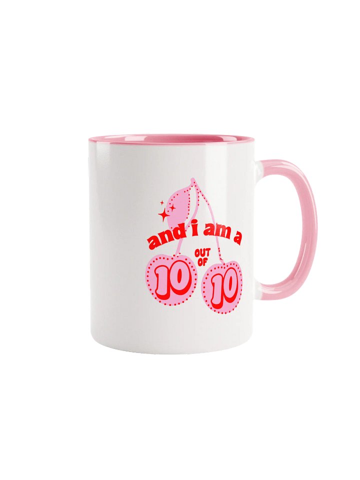 And I am a 10 out of 10 Mug product image (1)
