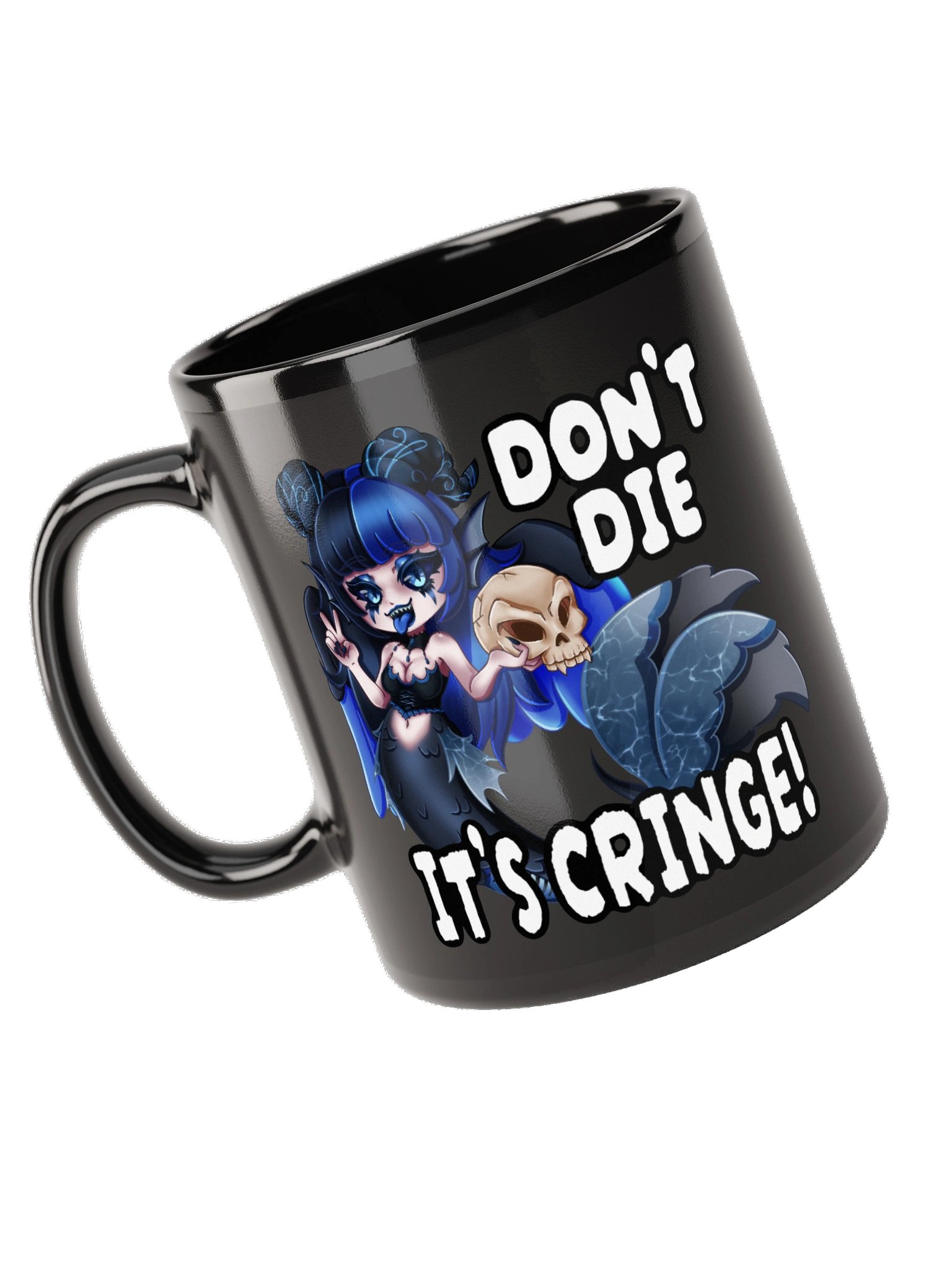 Don't Die! (It's Cringe!) product image (9)