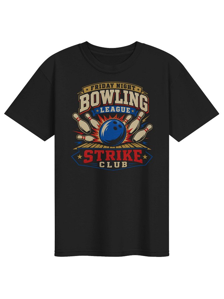 Friday Night Bowling League T-Shirt | Bold Retro Strike Club Tee product image (1)