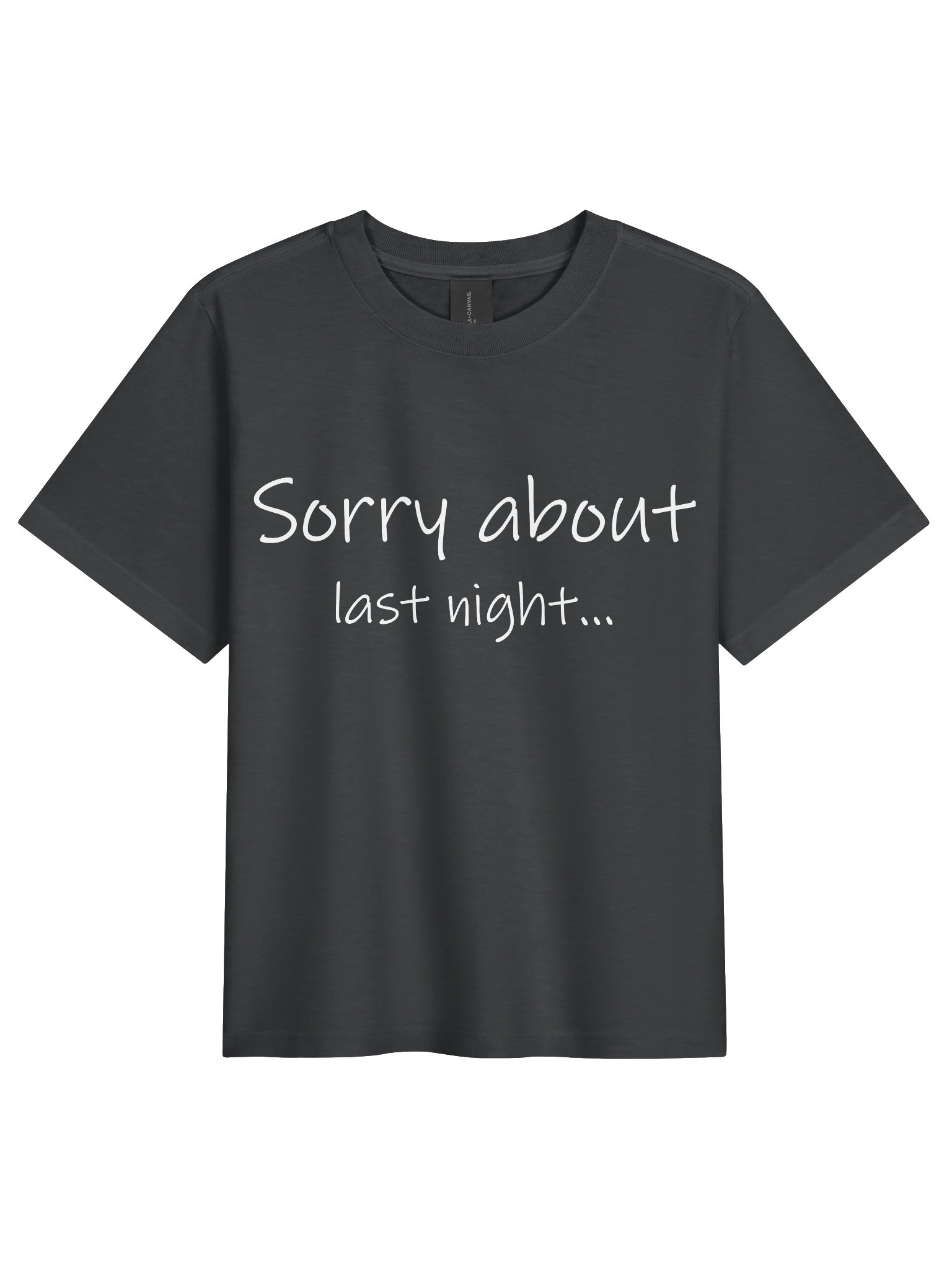 Sorry About Last Night Wm's Tee product image (1)
