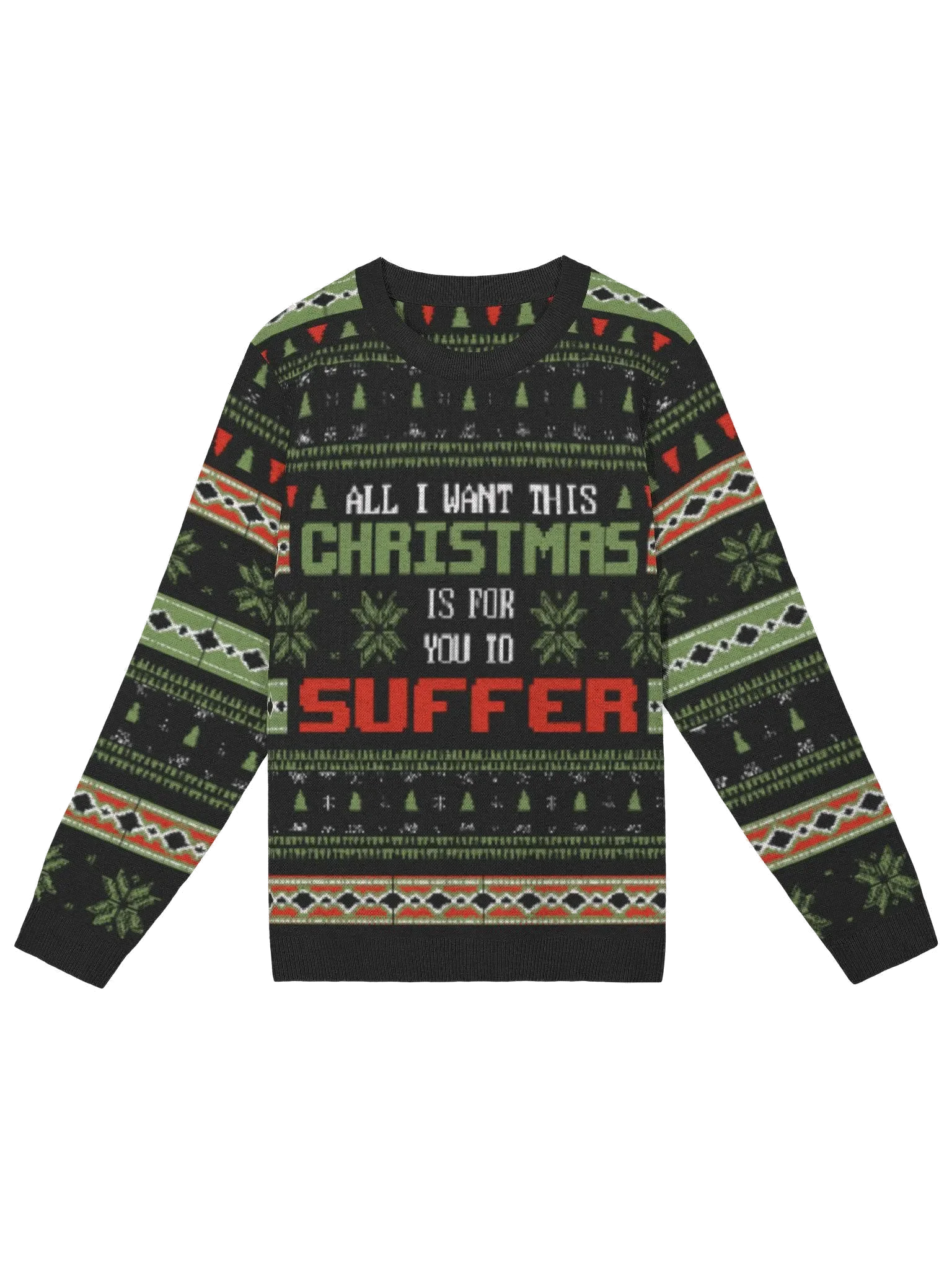 All I want for Christmas is for you to suffer knit sweater product image (9)