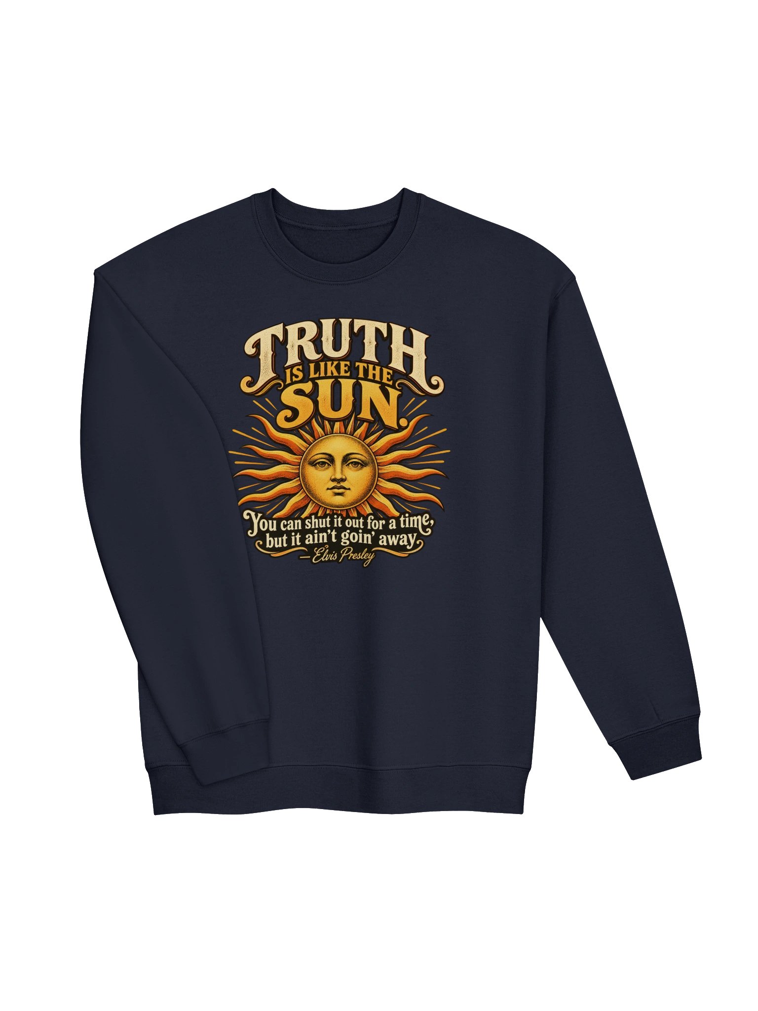 Truth Is Like the Sun Sweatshirt product image (35)