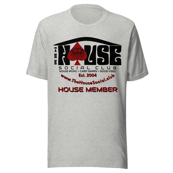 THe HOUSE MEMBER Unisex Tee product image (1)