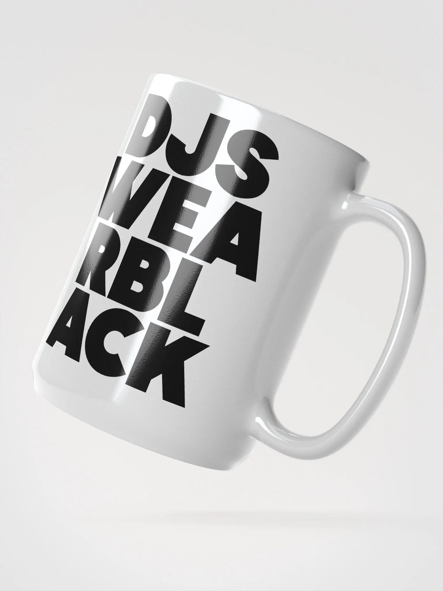 DJs Wear BLACK (black) Mug product image (2)