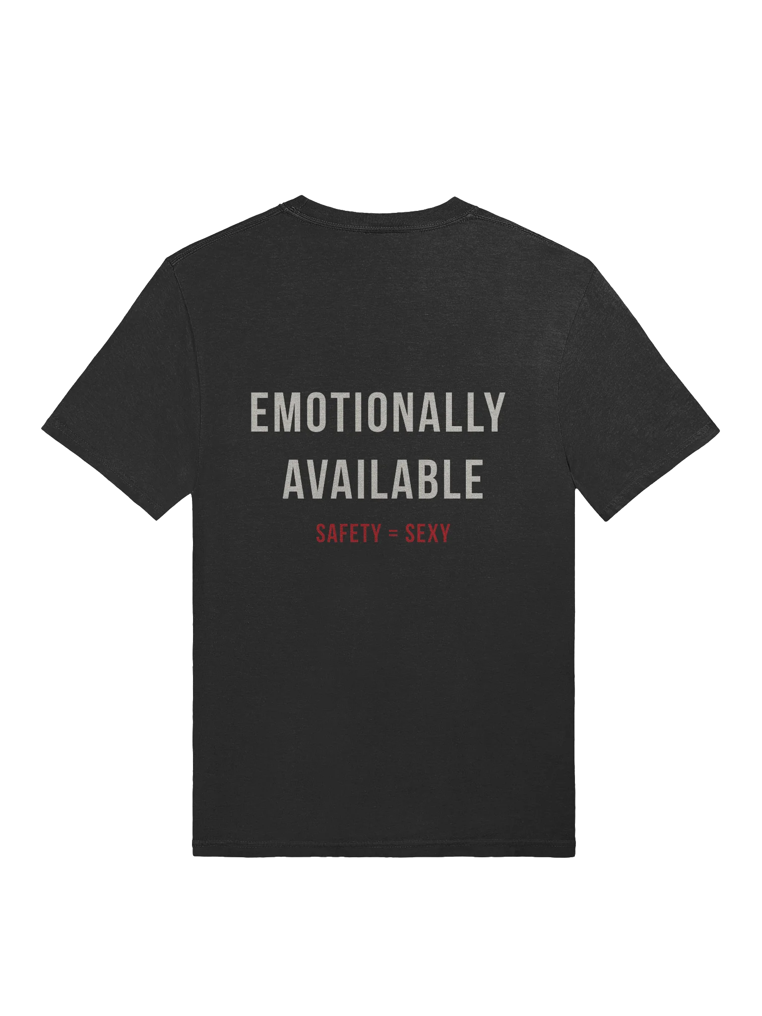 Emotionally Available Tee – Safety Equals Sexy product image (2)