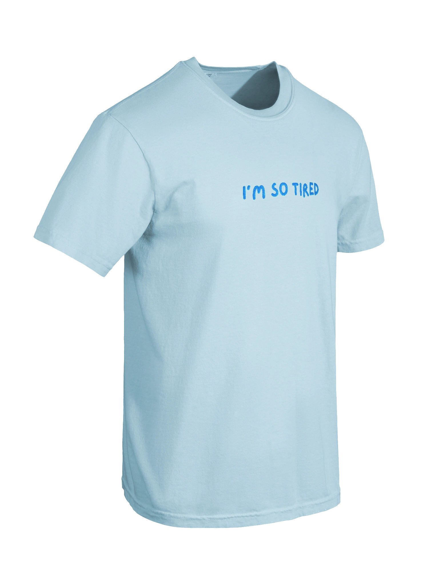 "I'm so tired" Embroidered Tee product image (18)