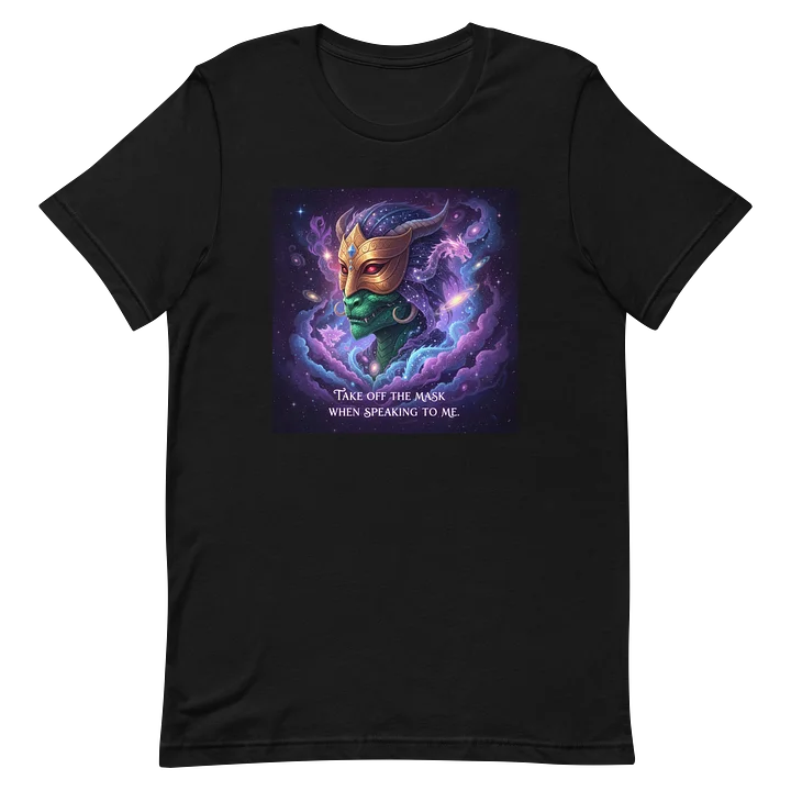 Cosmic Mask Off Unisex T-Shirt product image (2)
