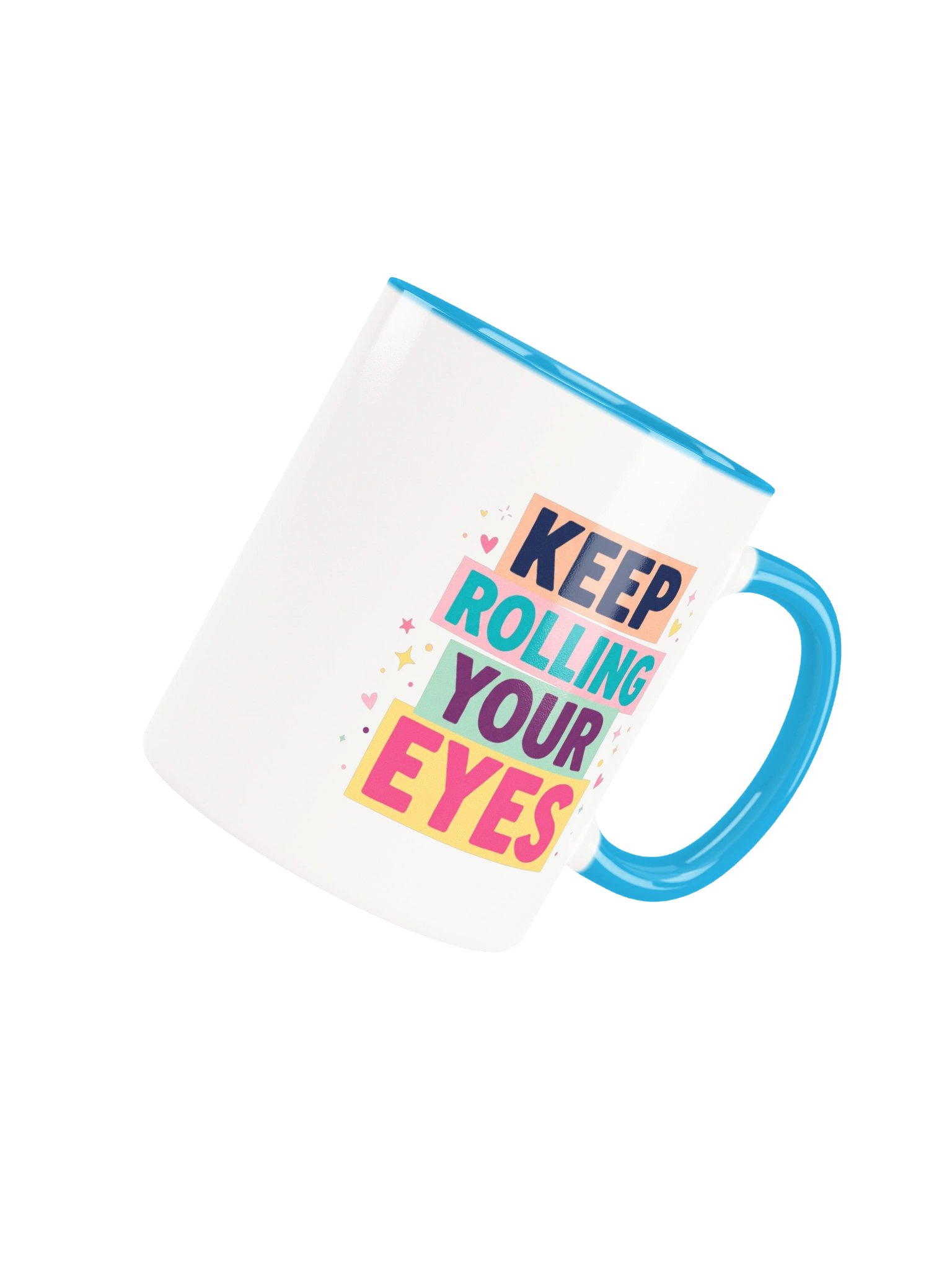 Keep Rolling Your Eyes product image (4)