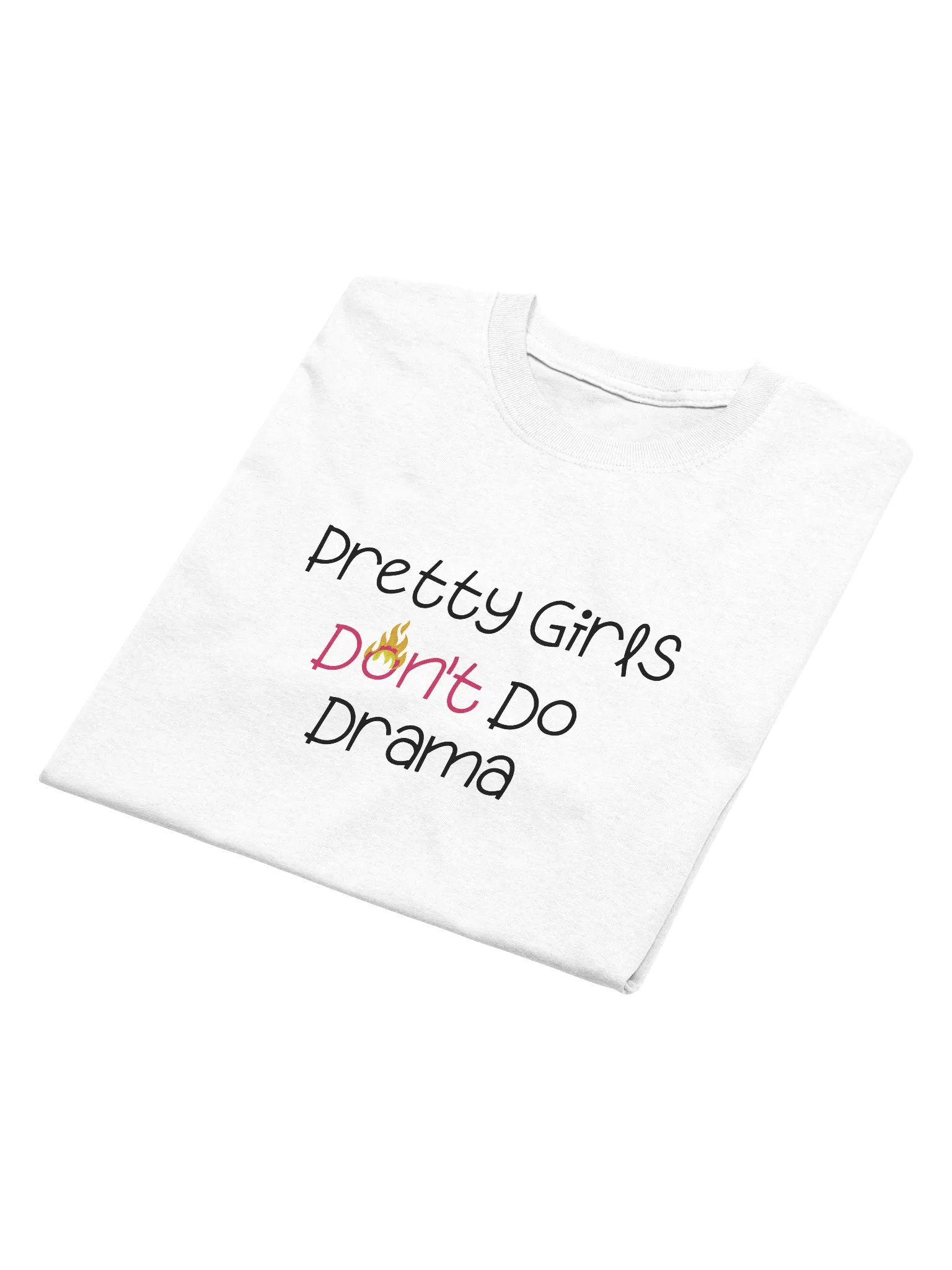 Pretty Girls Don't Do Drama Tee product image (4)