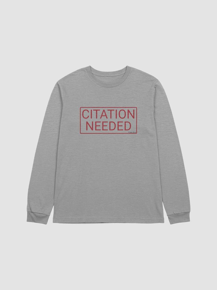 Citation Needed Supersoft Longsleeved Shirt product image (7)