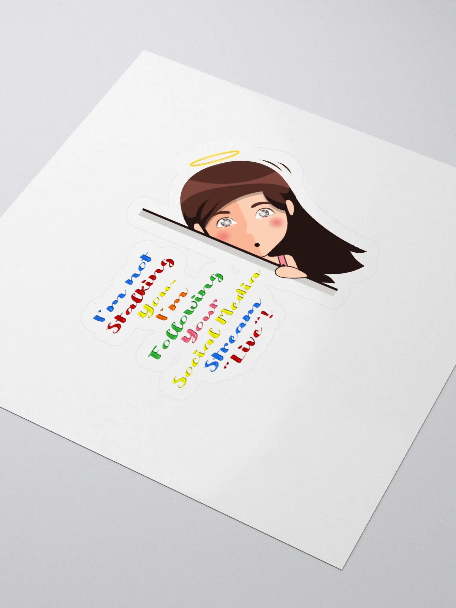 I Am Not Stalking You, I Am Following You Live Sticker product image (3)