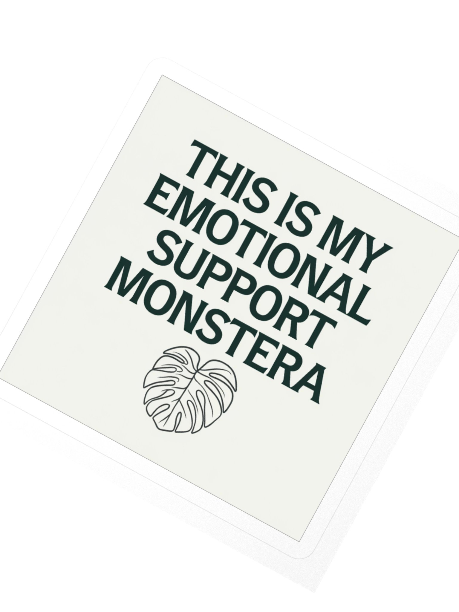 This Is My Emotional Support Monstera — Sticker product image (2)