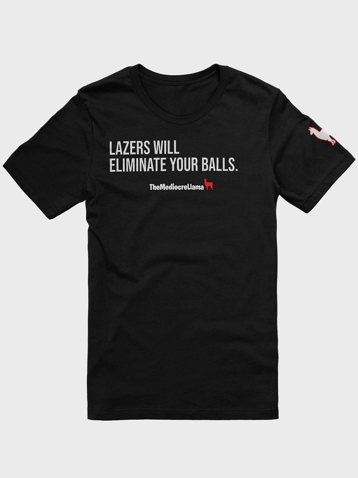 Lazers Quote Tee product image (1)