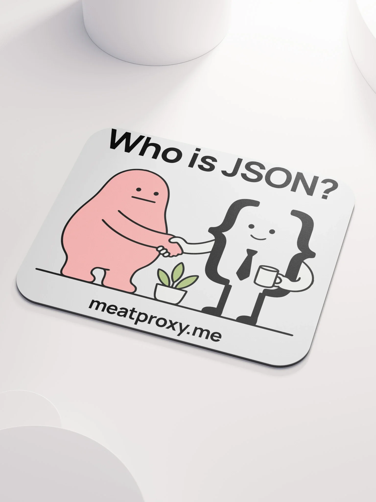 Who is JSON? Mouse Pad thumbnail 3