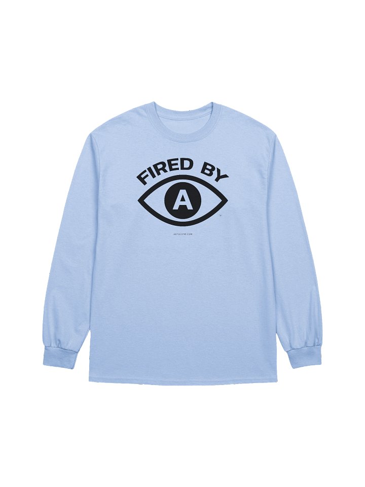 Fired by AI™ Long Sleeve T-Shirt | Light Colors | AEYECONS™ product image (1)
