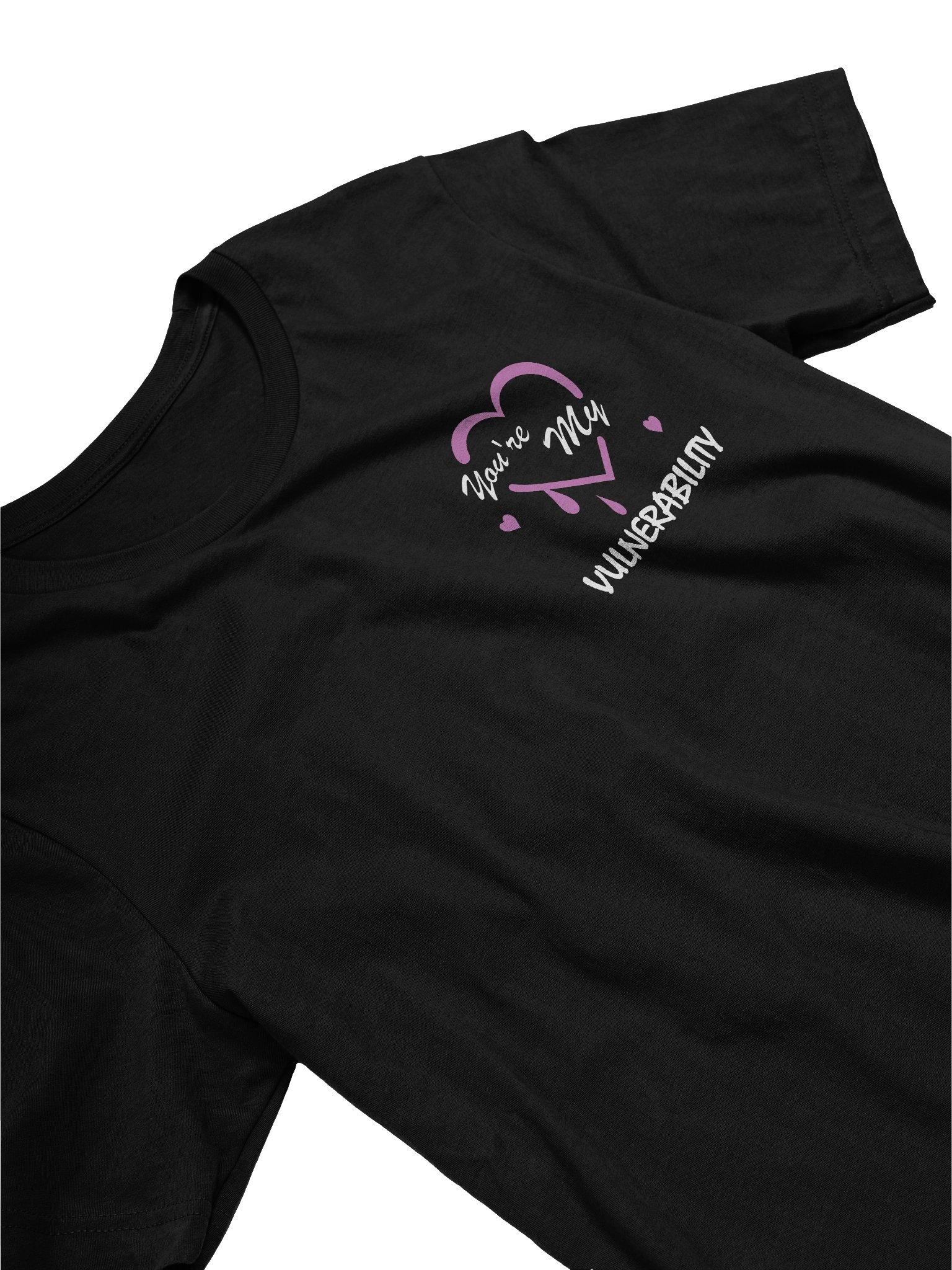 You're my Vulnerability T-shirt product image (20)