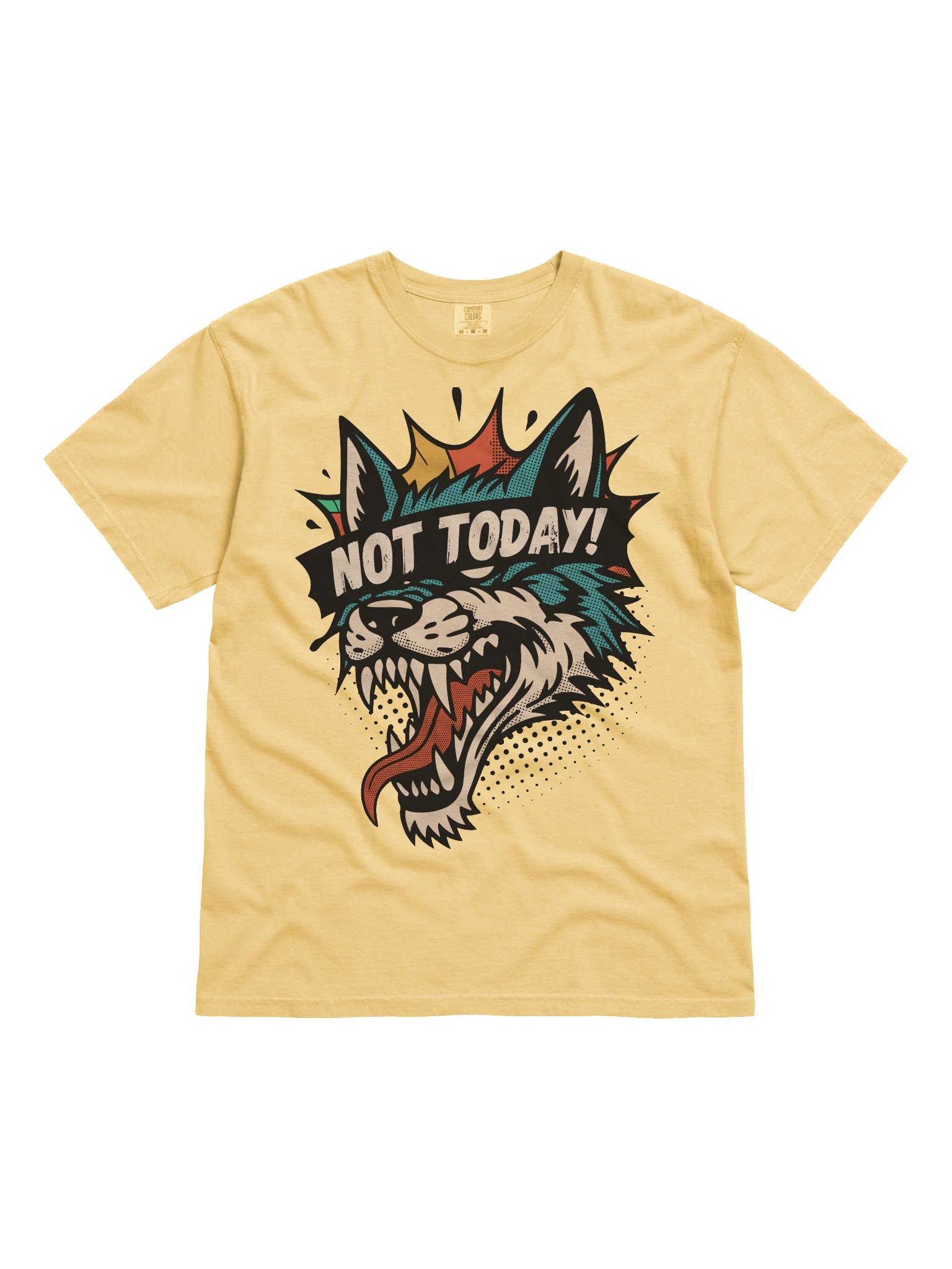 Fierce Wolf 'NOT TODAY!' Tee product image (1)
