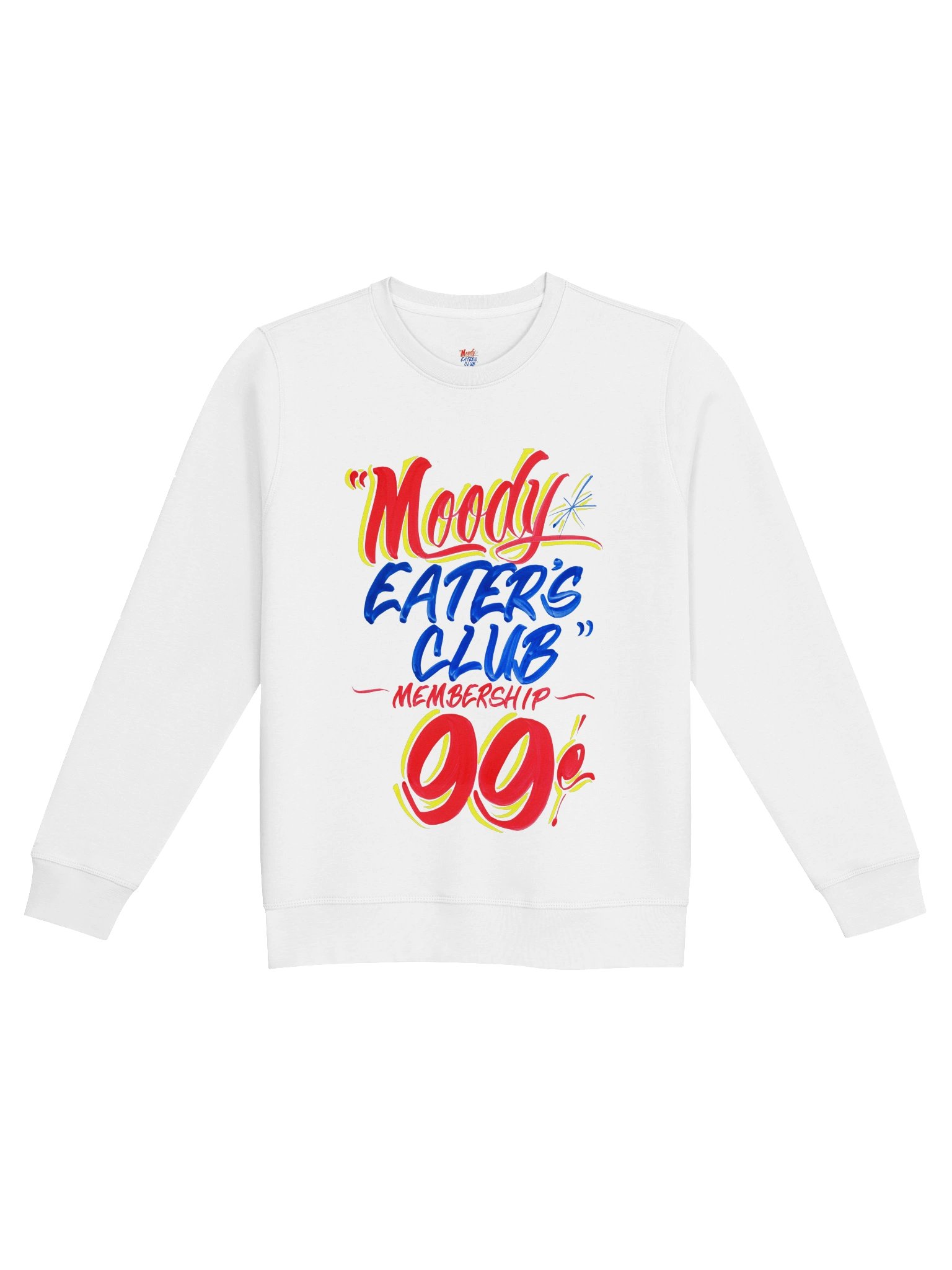 Moody Eater's Club - Members Only Sweatshirt product image (1)