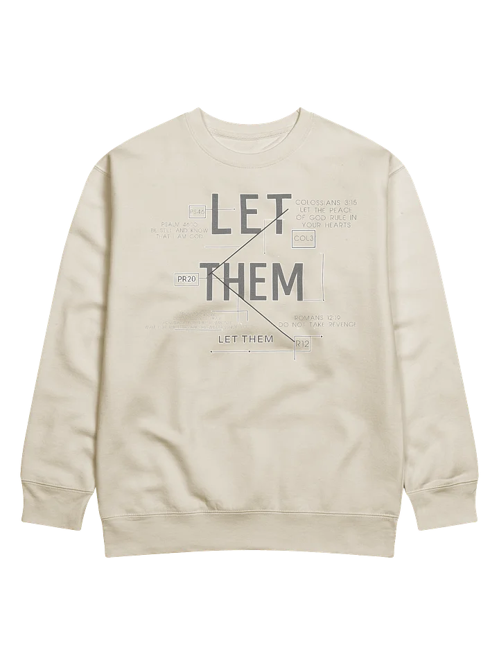 Let Them Sweatshirt product image (1)