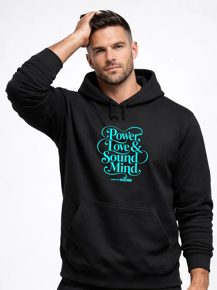 Power, Love & Sound Mind Black Unisex Hoodie product image (1)