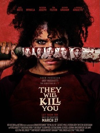 @zaziebeetz was SO GOOD in They Will Kill You.  @theywillkillyoumovie