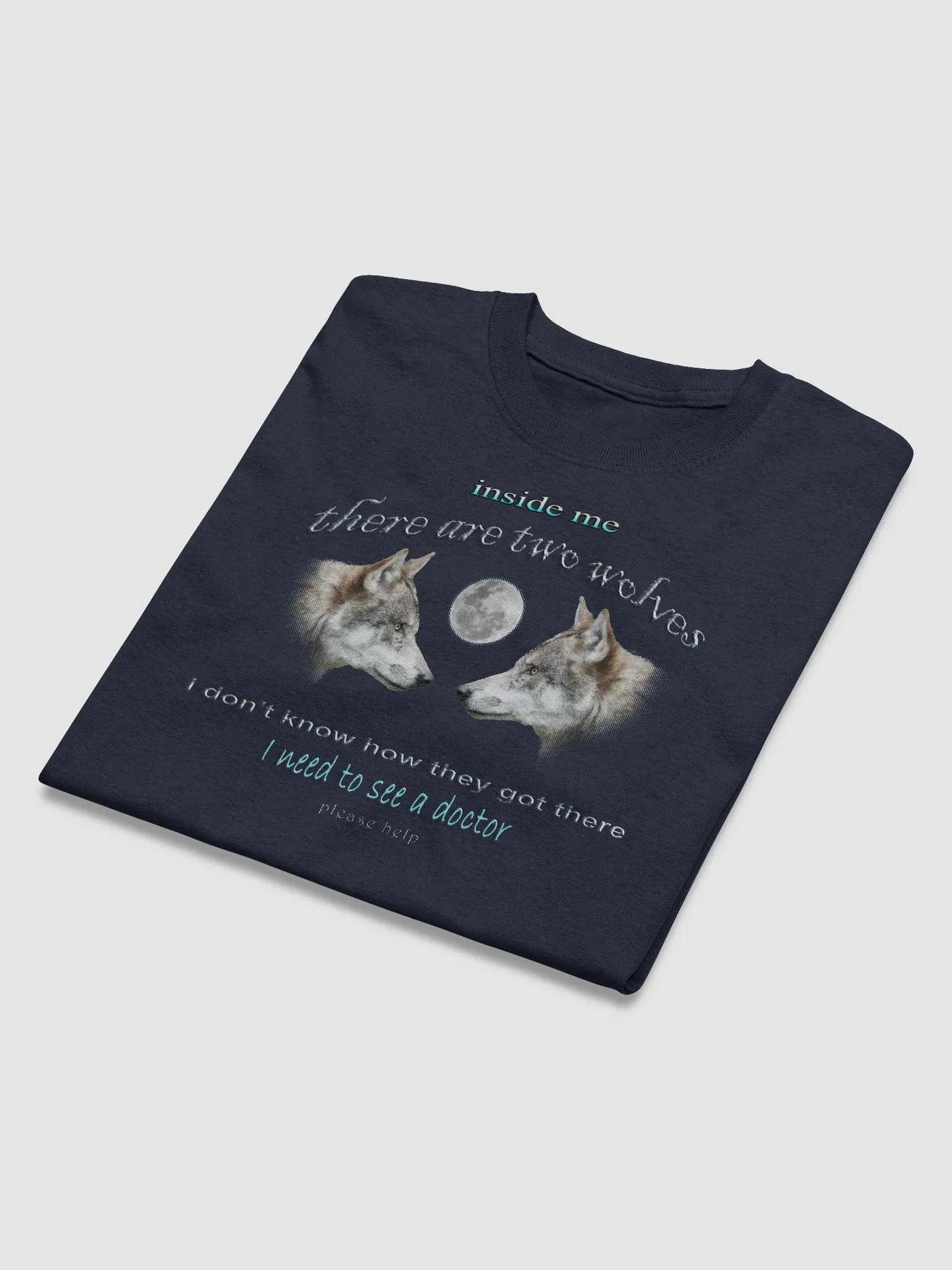 There are two wolves inside me T-shirt product image (28)